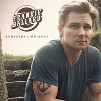 Young & Crazy - Frankie Ballard