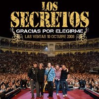 Por el bulevar de los sueños rotos [Las Ventas 08] - Los Secretos, Joaquín Sabina