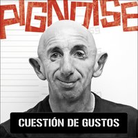 Sin ti - Pignoise
