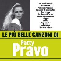 Pensiero stupendo - Patty Pravo