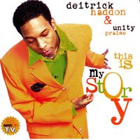 Outpour - Deitrick Haddon, Unity Praise