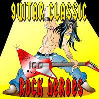 Good Times, Bad Times (as made famous by Led Zeppelin) - Masters Of Guitar