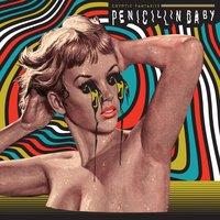 Working Man - Penicillin Baby