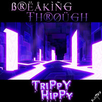 Trippy Hippy