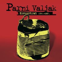 Zagreb Ima Isti Pozivni - Parni Valjak