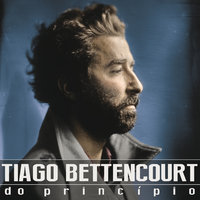 Sol De Março - Tiago Bettencourt, Mário Laginha