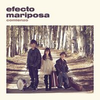 Proezas - Efecto Mariposa