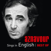 There Is A Time - Charles Aznavour