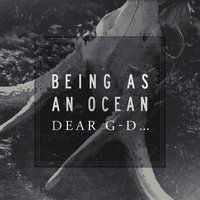 This Loneliness Won't Be the Death of Me - Being As An Ocean