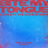 Bite My Tongue - Logan Henderson, Telykast