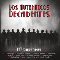 Los Tres Payasos - Los Auténticos Decadentes