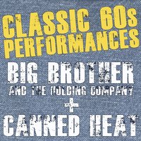 Bye Bye Baby - Big Brother & The Holding Company