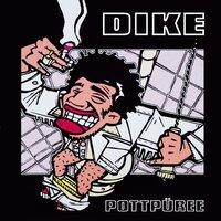 Hört nur... - Dike