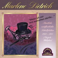Kinder, heut Abend da such ich mir was aus - Marlene Dietrich
