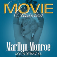 Everybody Needs a Da - Marilyn Monroe