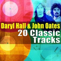 A Truly Good Song - Daryl Hall, John Oates