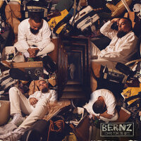 Don't Wait On Me - Bernz