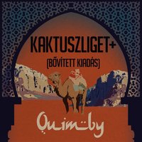 Senki se menekül - Quimby