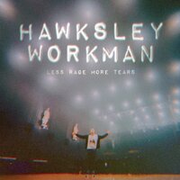 Good Old Fashioned Acid Rain - Hawksley Workman