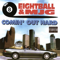 The First Episode - 8Ball & MJG