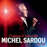 Soleil Ou Pas - Michel Sardou