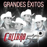 El Tierno Se Fue - Calibre 50