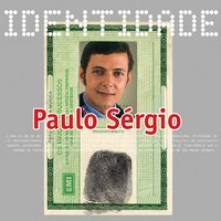 Eu Te Amo Tanto,Tanto - Paulo Sergio