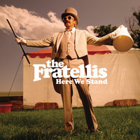 Shameless - The Fratellis