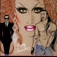 (We Hate) Youth and Beauty - Dirty Sanchez