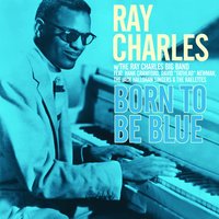 Busted - Ray Charles, David 'Fathead' Newman, Hank Crawford