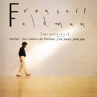 Oser Oser - François Feldman