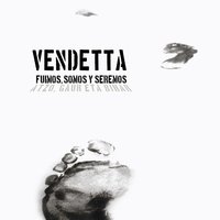 La Vida - Vendetta