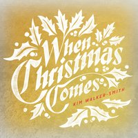 Angels We Have Heard on High - Kim Walker-Smith