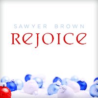 Gloria - Sawyer Brown