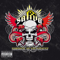 Carry On - Saliva