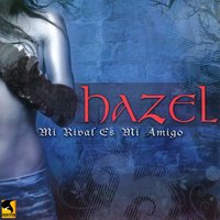 La Bendición - Hazel