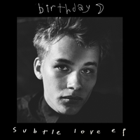 Subtle Love - Birthday