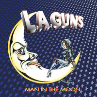 Man In the Moon - L.A. Guns
