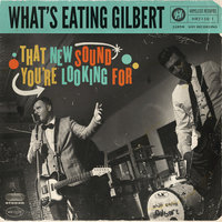 Who Do You Love - What's Eating Gilbert