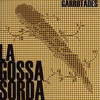 Vindran - La Gossa Sorda