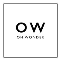 Dazzle - Oh Wonder