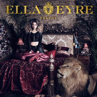 If I Go - Ella Eyre