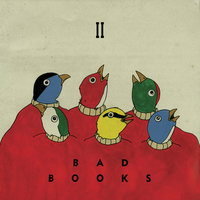 Lost Creek - Bad Books, Manchester Orchestra, Kevin Devine