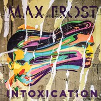 Withdrawal - Max Frost
