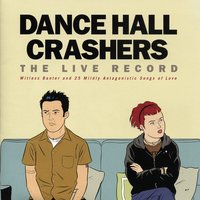 My Problem - Dance Hall Crashers