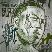 Scotty - Gucci Mane, DJ Holiday