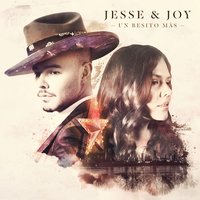 Dime Que No - Jesse & Joy