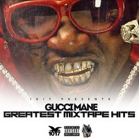Act Up - Gucci Mane, T-Pain