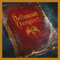 Raise The Dead - Hollywood Vampires