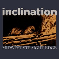 All I Need - Inclination